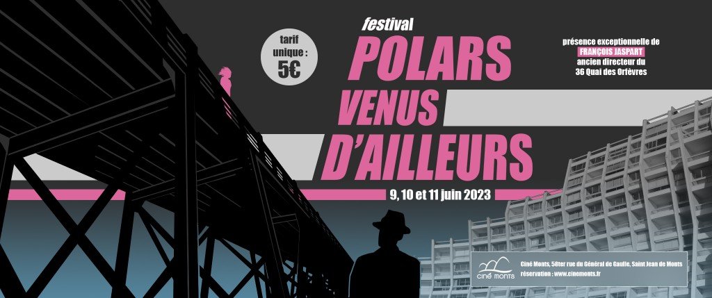 actualité Festival Polars venus d'ailleurs